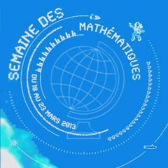 semaine des math�matiques 2013